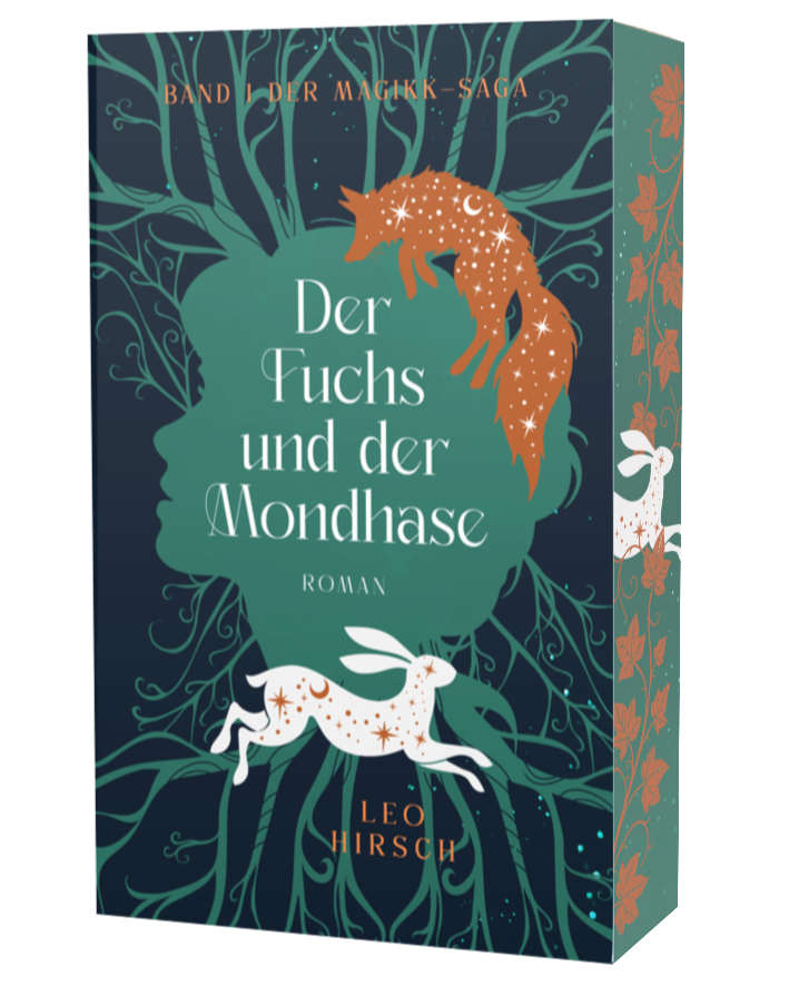 Der Fuchs und der Mondhase - Band 1 der Magikk-Saga
