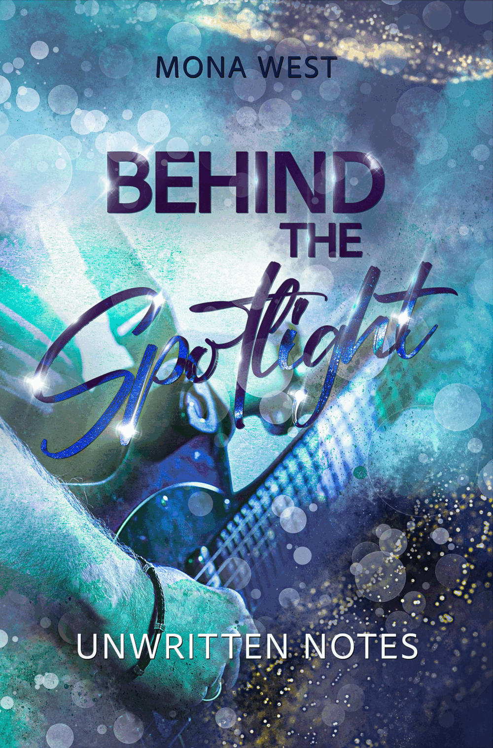 Behind the Spotlight - Unwritten Notes
